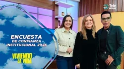 2025 Report: Perception and Trust in Institutions - Living Life #teleamiga